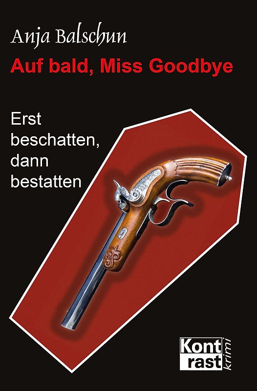 Auf bald, Miss Godbye