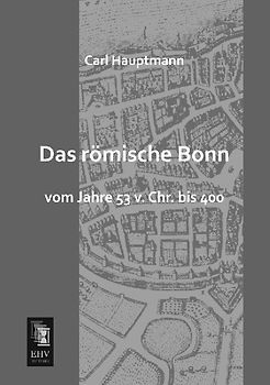 Das römische Bonn