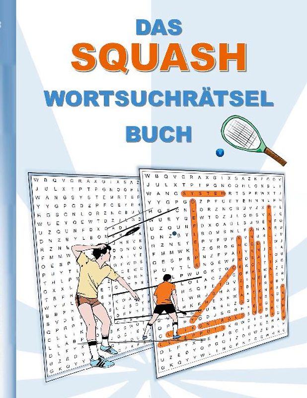 DAS SQUASH WORTSUCHRÄTSEL BUCH