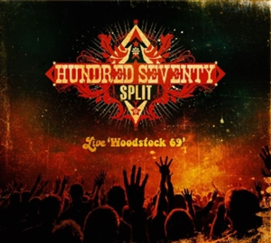 Hundred Seventy Split - Woodstock 69