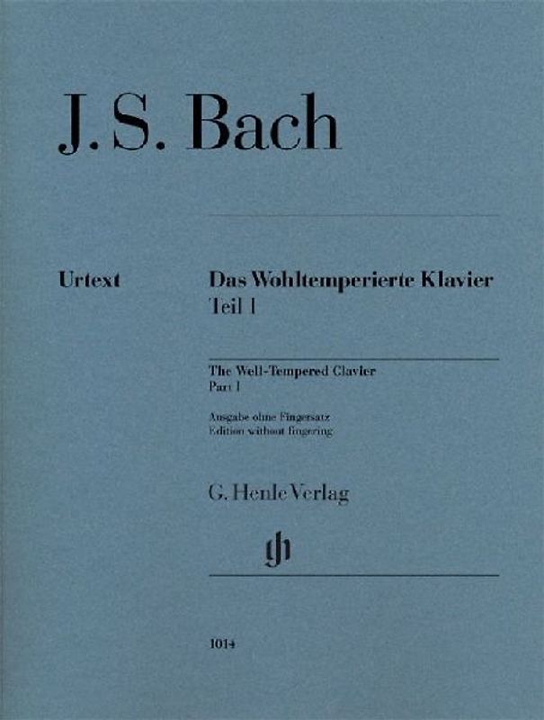 Das Wohltemperierte Klavier Band 1, Ausgabe ohne Fingersätze - Johann Sebastian Bach