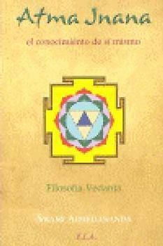 El conocimiento de si mismo : filosofía vedanta
