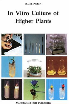 In Vitro Culture of Higher Plants