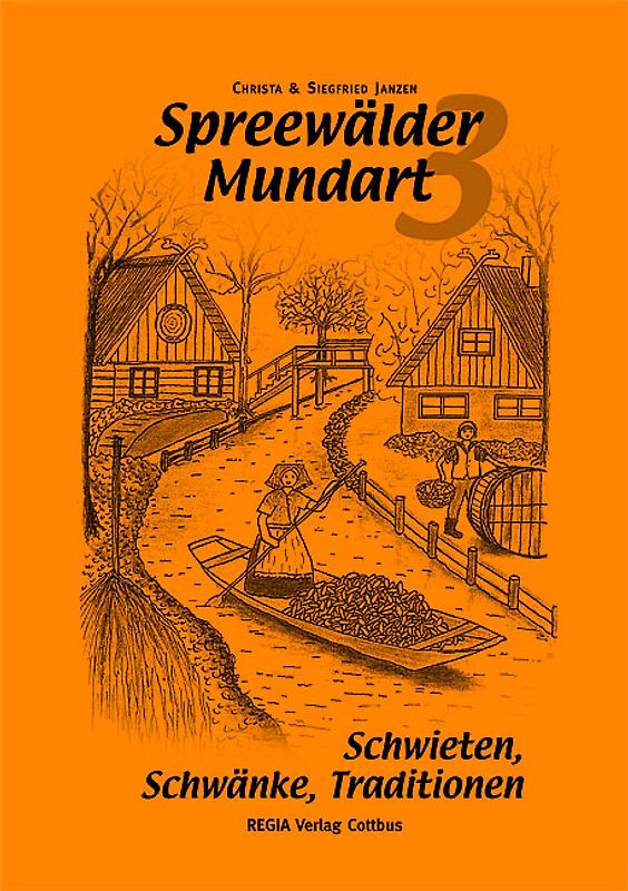 Spreewälder Mundart 3
