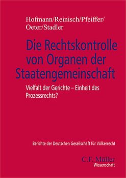 Die Rechtskontrolle von Organen der Staatengemeinschaft