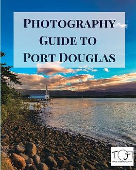 Photography Guide to Port Douglas