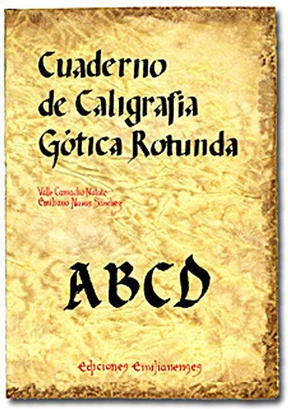 Cuaderno de caligrafía gótica rotunda