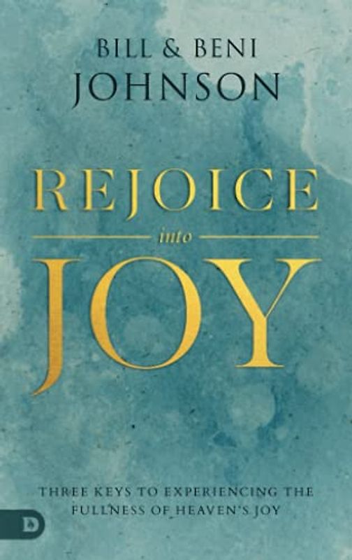 Rejoice Into Joy
