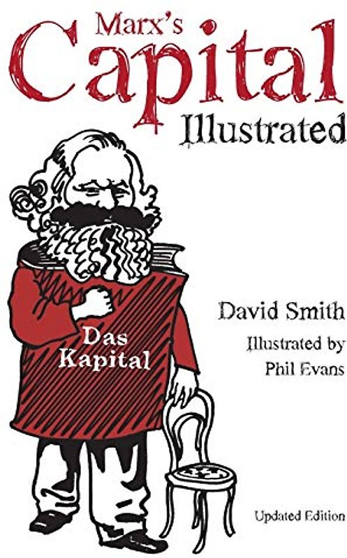 Marx's Capital Illustrated