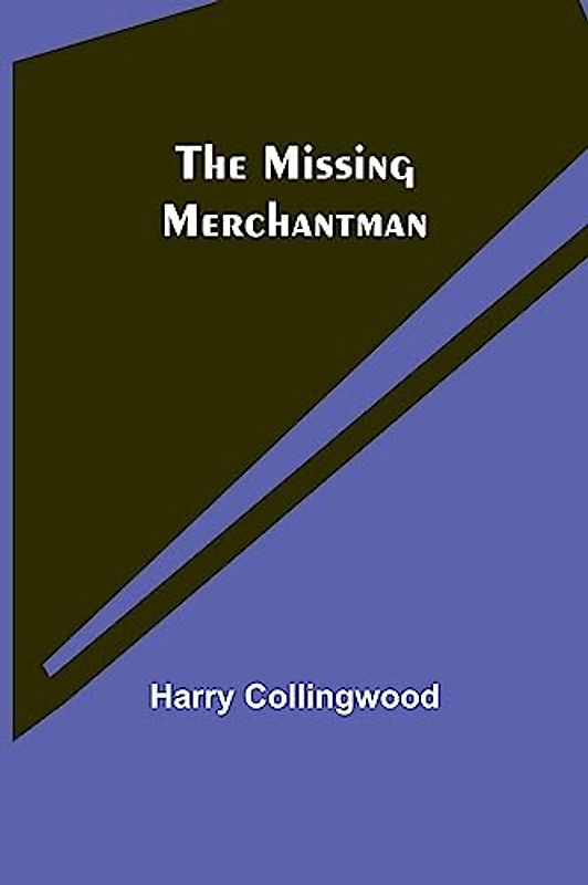 The Missing Merchantman