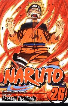 Naruto, Vol. 26 - Kishimoto, Masashi
