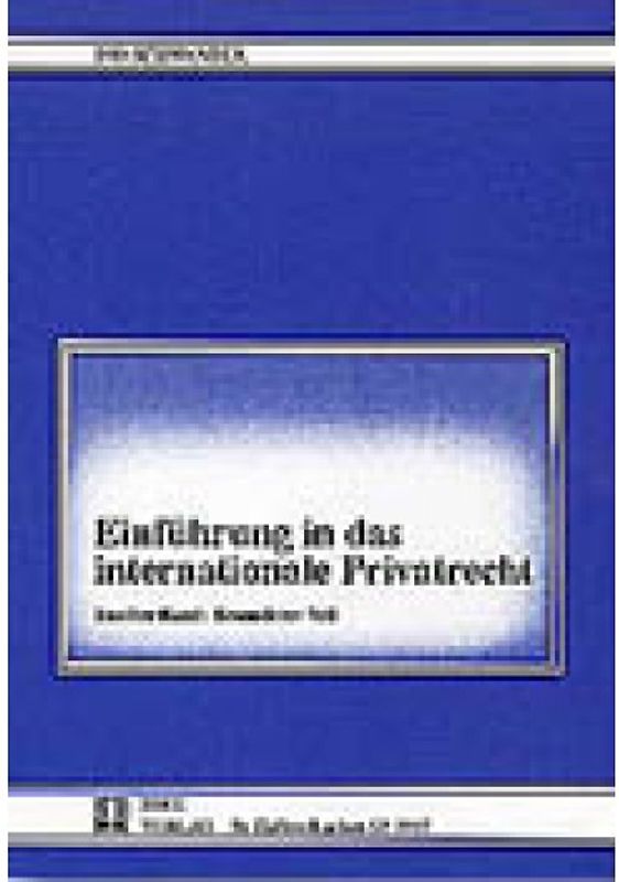 Einführung in das internationale Privatrecht
