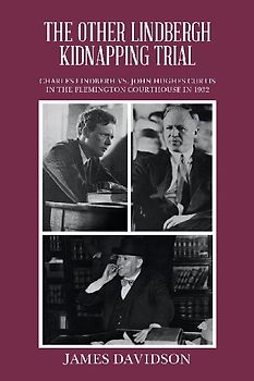 THE OTHER LINDBERGH KIDNAPPING TRIAL