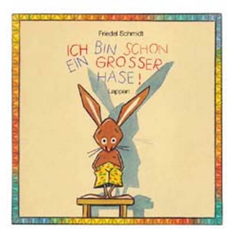 Ich bin schon ein großer Hase