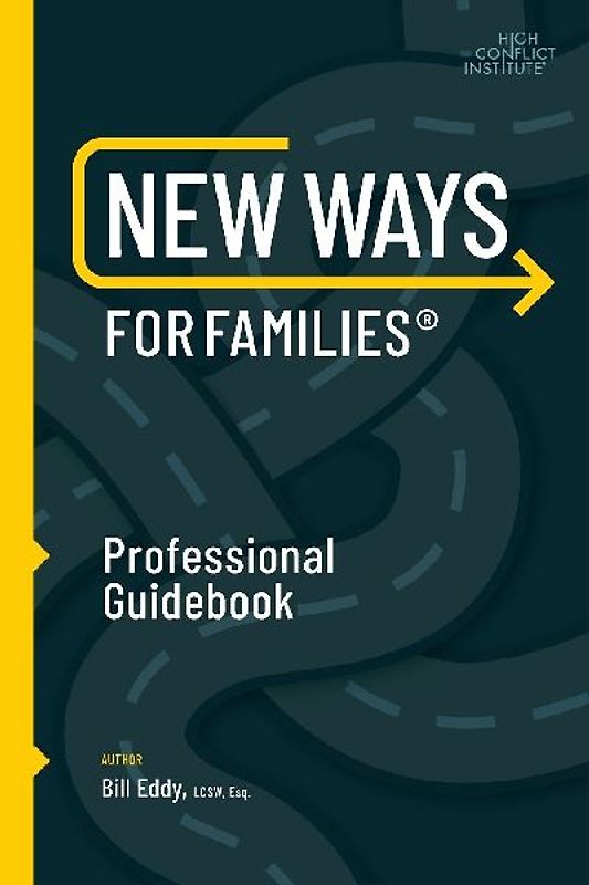 New Ways for Families Professional Guidebook