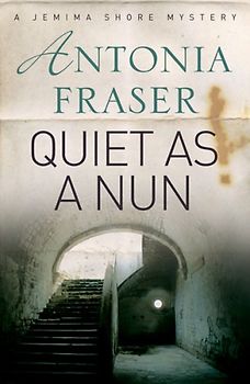 Quiet as a Nun (Jemima Shore Mystery)