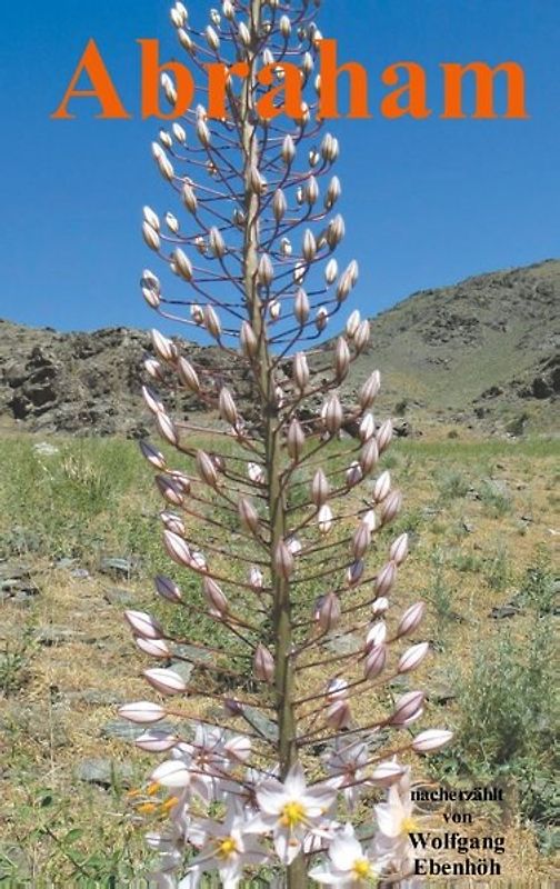 Abraham - Erfinder des Monotheismus