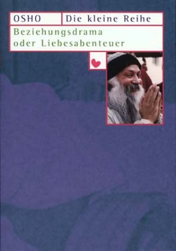 Beziehungsdrama oder Liebesabenteuer