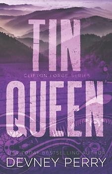 Tin Queen (Clifton Forge, Band 6)
