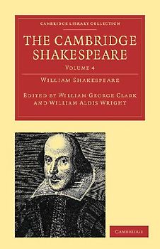 The Cambridge Shakespeare - Volume 4