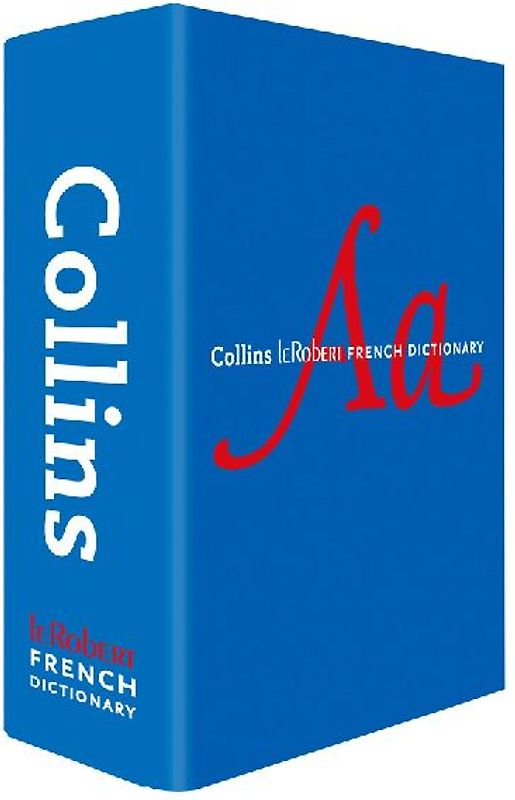 Collins Robert French Dictionary Complete and Unabridged edition