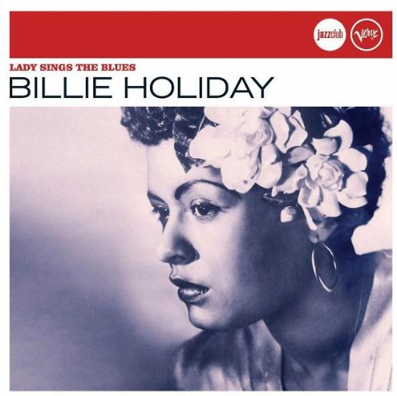 Billie Holiday - Lady Sings The Blues (Jazz Club)