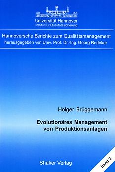 Evolutionäres Management von Produktionsanlagen