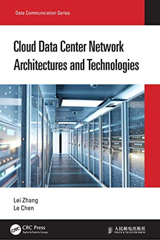 Cloud Data Center Network Architectures and Technologies (Data Communication)