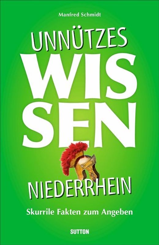 Unnützes Wissen Niederrhein