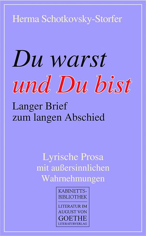 Du warst und Du bist