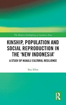 Kinship, population and social reproduction in the 'new Indonesia'