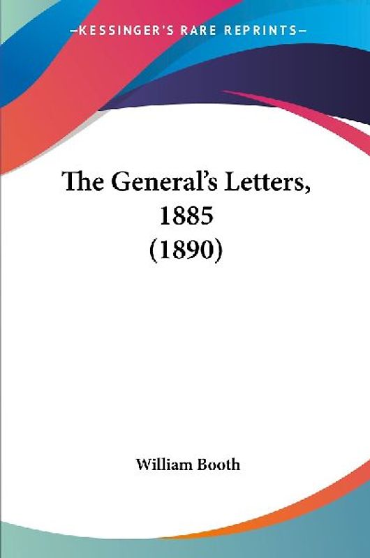 The General's Letters, 1885 (1890)