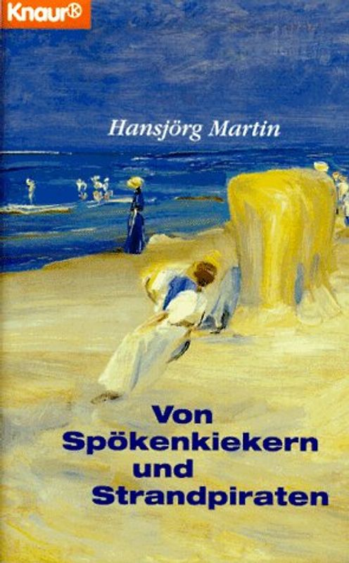 Von Spökenkiekern und Strandpiraten. Notizen aus Ostfriesland