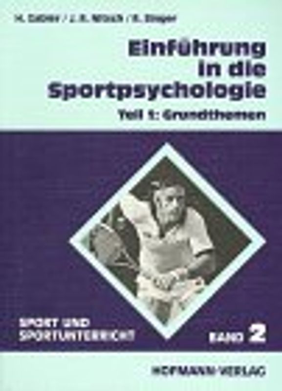 Einführung in die Sportpsychologie. Grundthemen