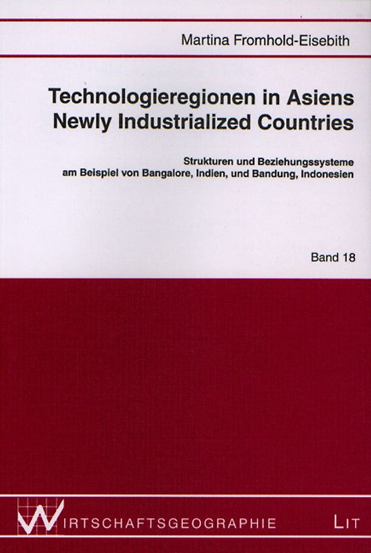 Technologieregionen in Asiens Newly Industrialized Countries