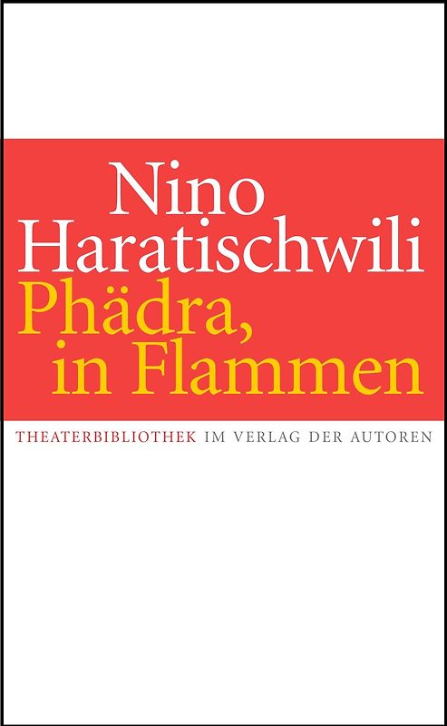 Phädra, in Flammen