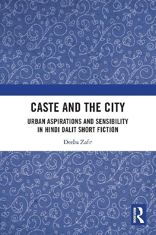 Caste and the City