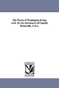 The Works of Washington Irving Avol. 10