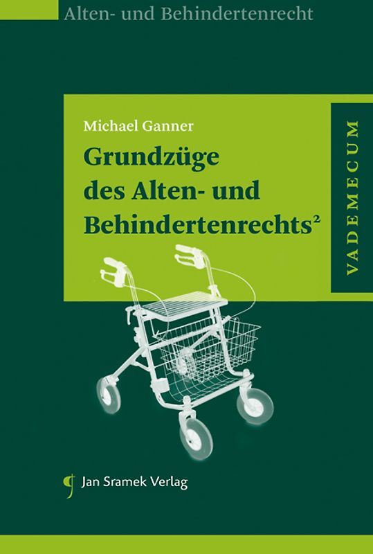 Grundzüge des Alten- und Behindertenrecht²