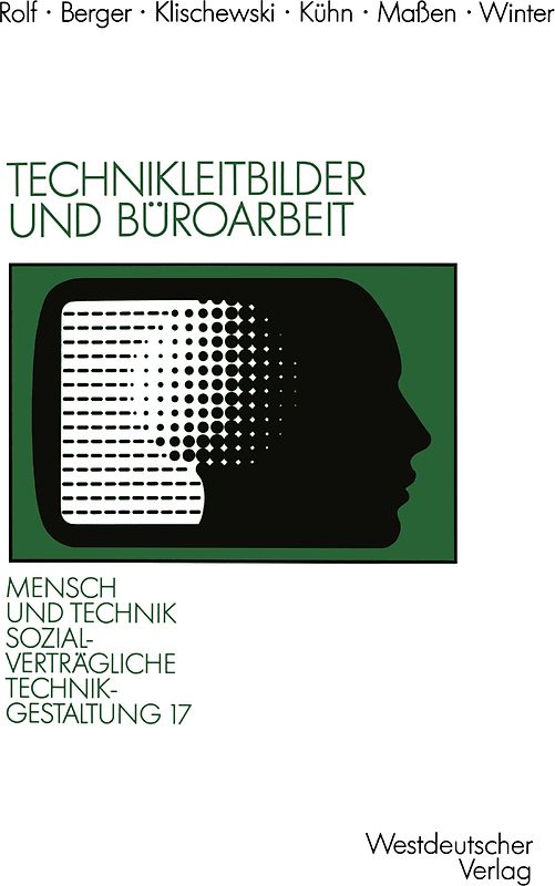 Technikleitbilder und Büroarbeit
