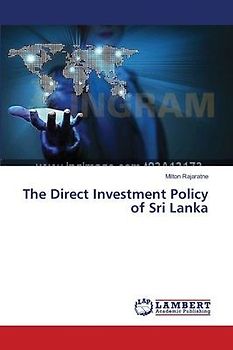 The Direct Investment Policy of Sri Lanka