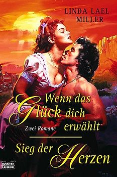 Wenn das Glück dich erwählt/Sieg der Herzen