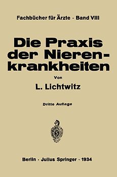 Die Praxis der Nierenkrankheiten