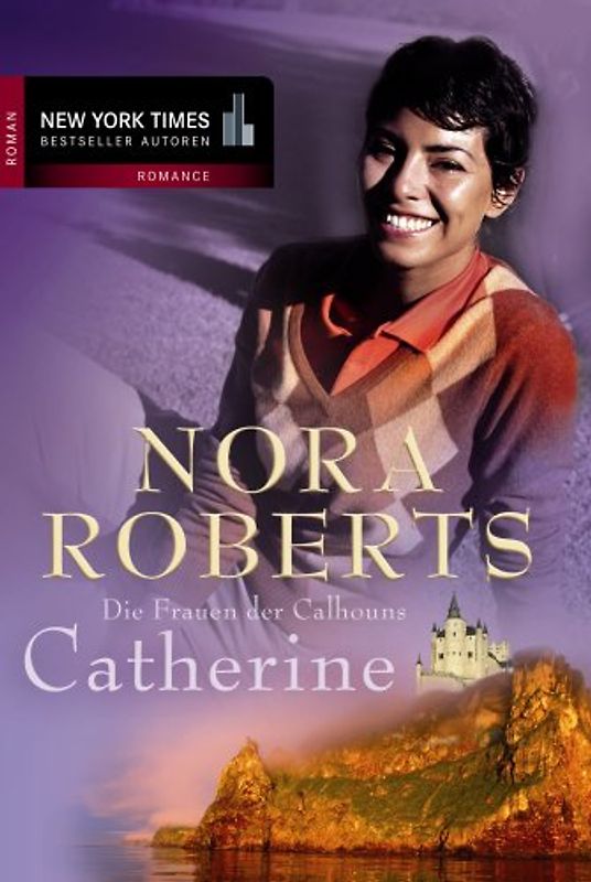 Die Frauen der Calhouns / Catherine