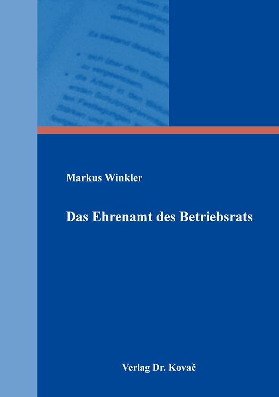 Das Ehrenamt des Betriebsrats
