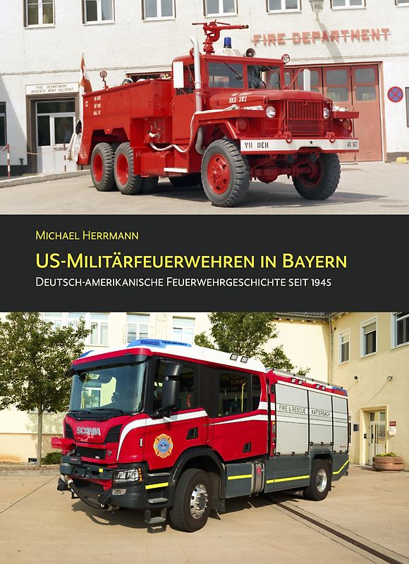 US-Militärfeuerwehren in Bayern