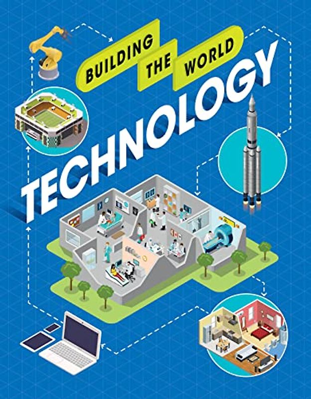 Technology (Building the World)
