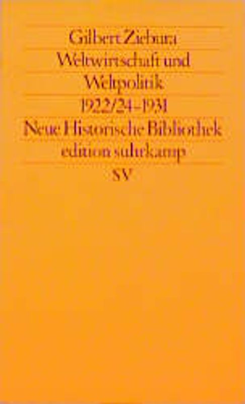 Weltwirtschaft und Weltpolitik 1922/24–1931