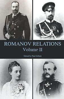 Romanov Relations:: Volume II
