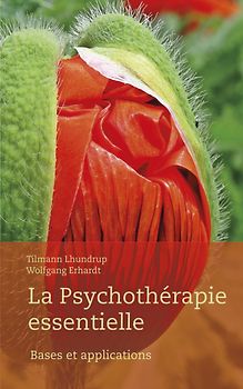 La Psychothérapie Essentielle